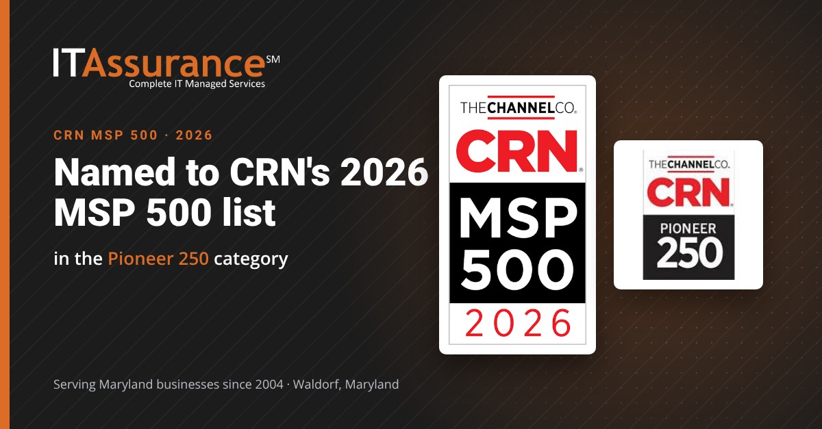 ITAssurance named to CRN's 2026 MSP 500 list (Pioneer 250)